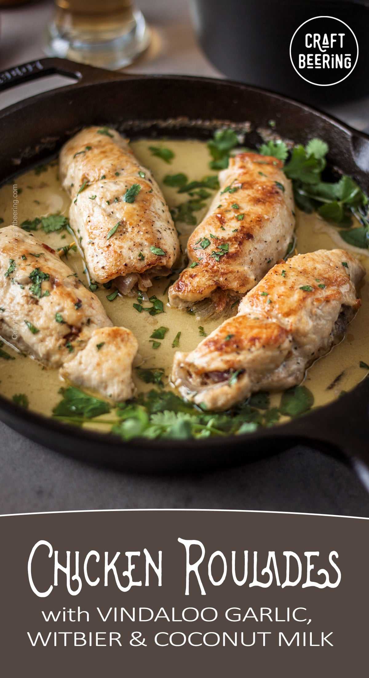 Beer chicken roulades. Vindaloo garlic stuffed chicken roulades simmered in a delicious Belgian Witbier and coconut milk sauce. #chickenroulades #beerchicken #beerchickenroulades #vindaloo #cookingwithbeer #craftbeering